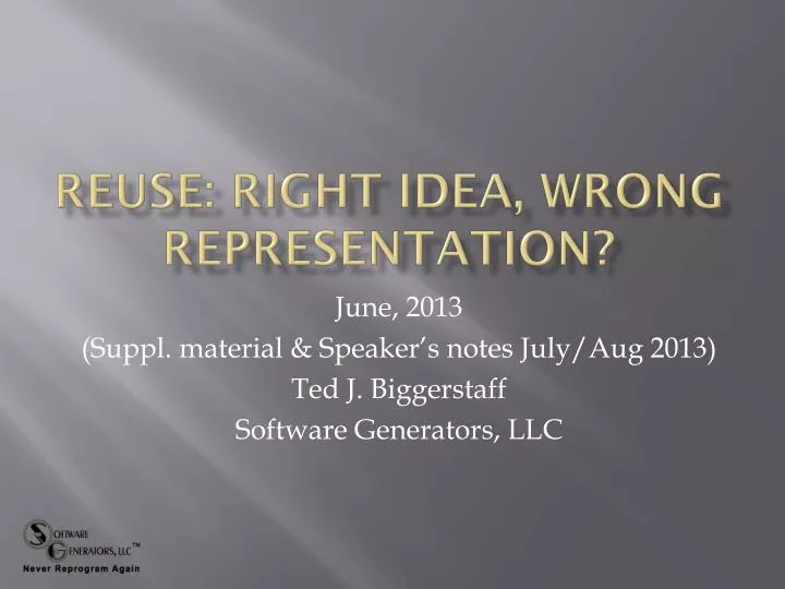 reuse right idea wrong representation