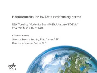 Requirements for EO Data Processing Farms