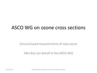 ASCO WG on ozone cross sections