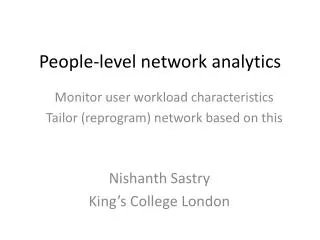 People-level network analytics