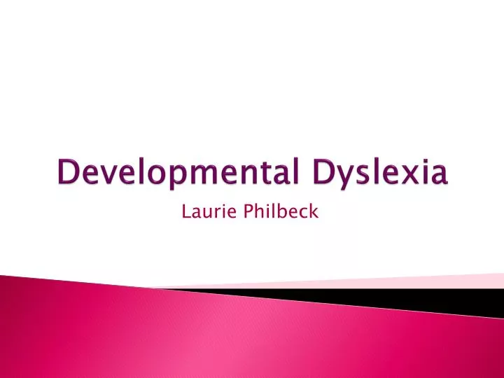 developmental dyslexia