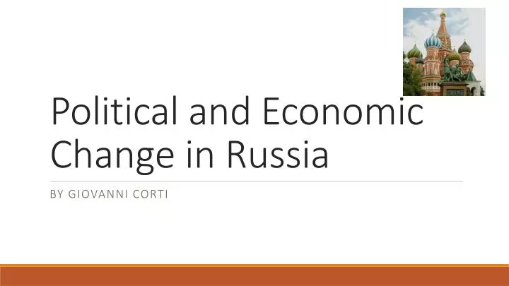 political and economic change in r ussia