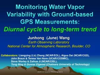 Monitoring Water Vapor Variability with Ground-based GPS Measurements: