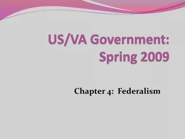 us va government spring 2009