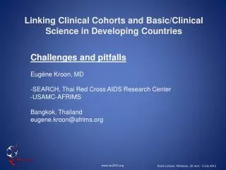 Linking Clinical Cohorts and Basic/Clinical Science in Developing Countries