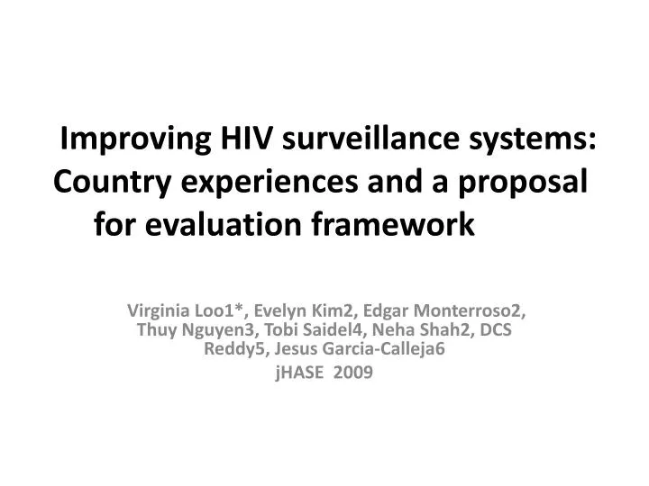 improving hiv surveillance systems country experiences and a proposal for evaluation framework