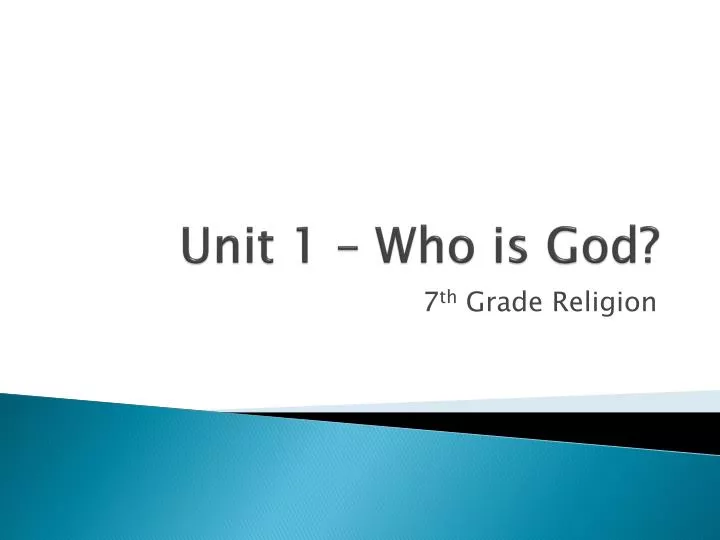 unit 1 who is god