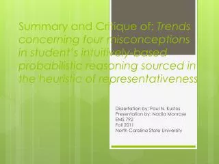 Dissertation by: Paul N. Kustos Presentation by: Nadia Monrose EMS 792 Fall 2011