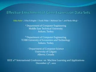 Effective Enrichment of Gene Expression Data Sets