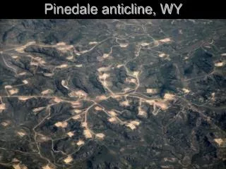 Pinedale anticline, WY