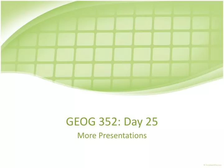 geog 352 day 25