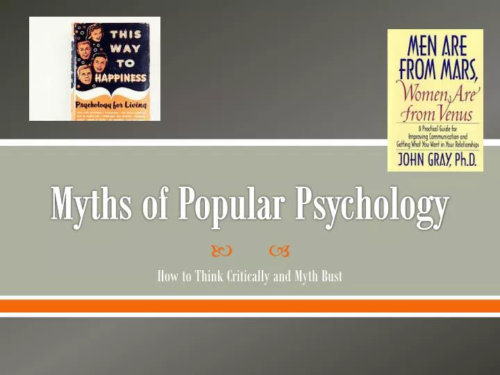 myths of popular psychology