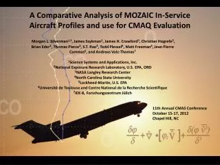 A Comparative Analysis of MOZAIC In-Service Aircraft Profiles and use for CMAQ Evaluation