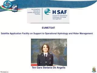 EUMETSAT Satellite Application Facility on Support to Operational Hydrology and Water Management
