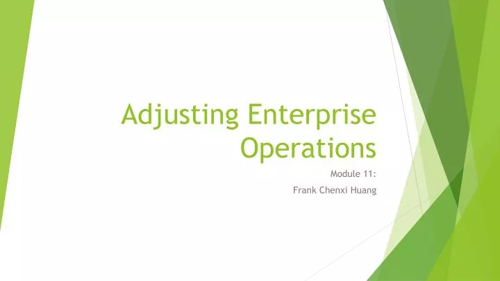 adjusting enterprise operations
