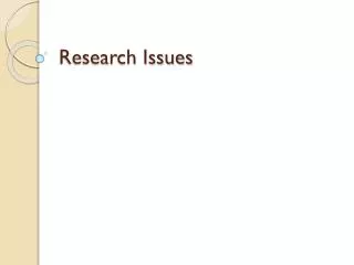 Research Issues