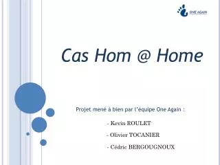 Cas Hom @ Home
