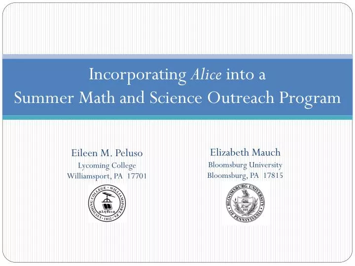 incorporating alice into a summer math and science outreach program