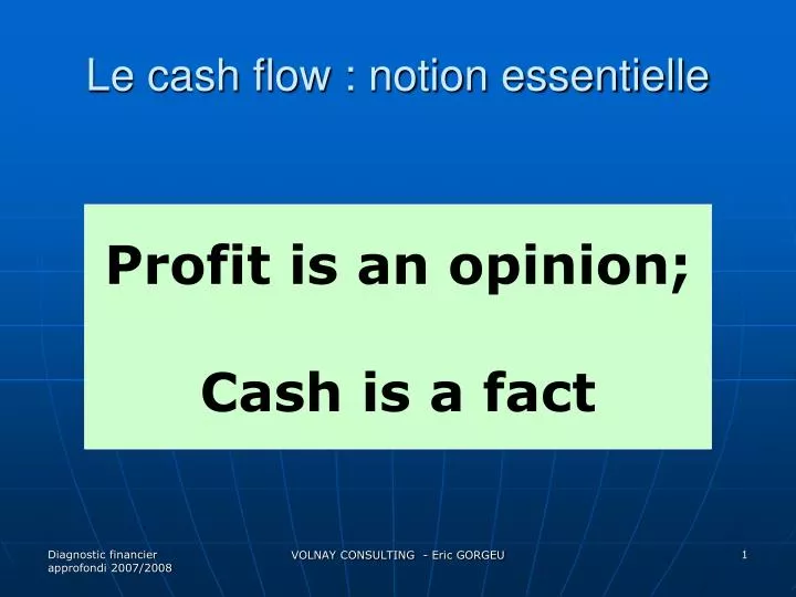 le cash flow notion essentielle