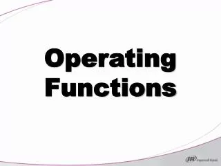 Operating Functions