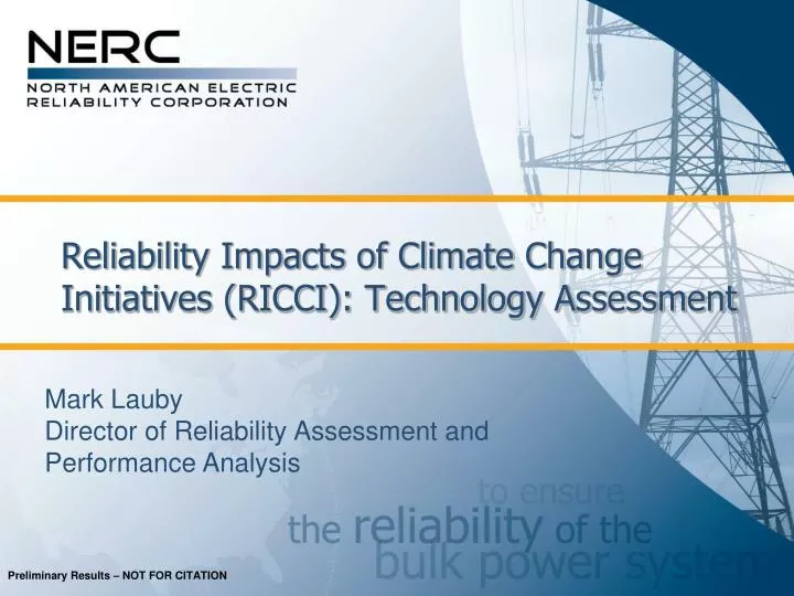 reliability impacts of climate change initiatives ricci technology assessment