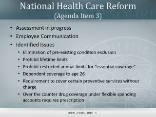 National Health Care Reform (Agenda Item 3)