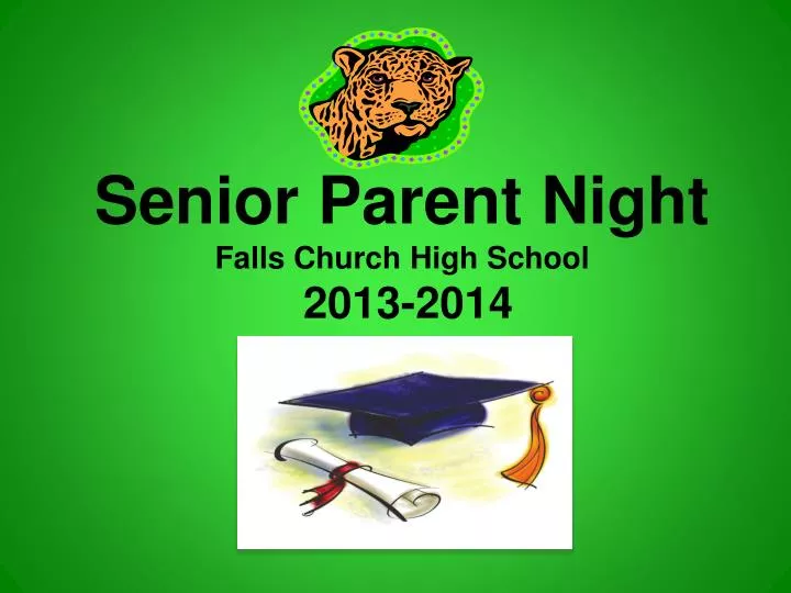 senior parent night falls church high school 2013 2014