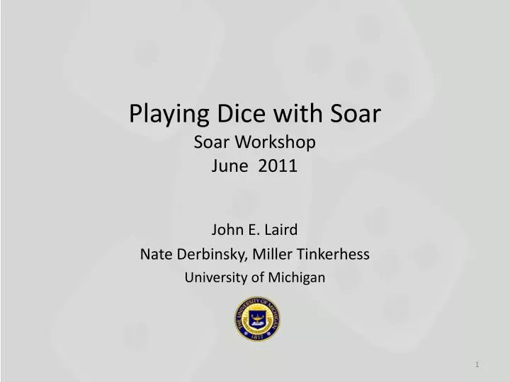 playing dice with soar soar workshop june 2011