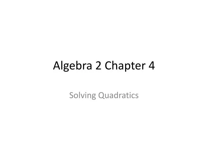 algebra 2 chapter 4