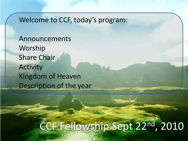 ccf fellowship sept 22 nd 2010