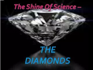 The Shine Of Science –