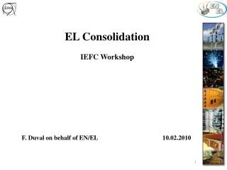 EL Consolidation IEFC Workshop