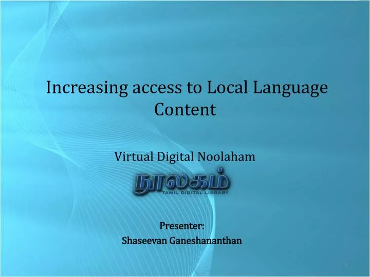 increasing access to local language content