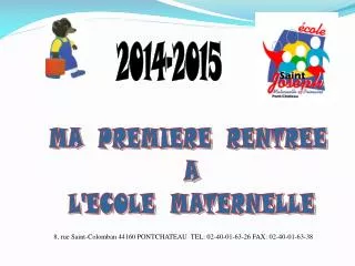 MA PREMIERE RENTREE A L'ECOLE MATERNELLE