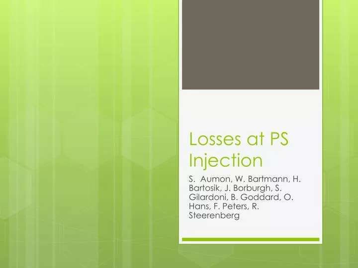 losses at ps injection