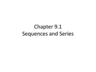 Chapter 9.1 Sequences and Series