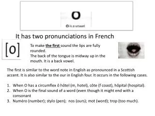 It has two pronunciations in French