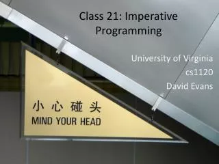 Class 21: Imperative Programming