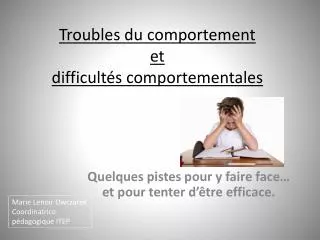 troubles du comportement et difficult s comportementales
