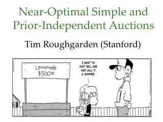 Near - Optimal Simple and Prior-Independent Auctions