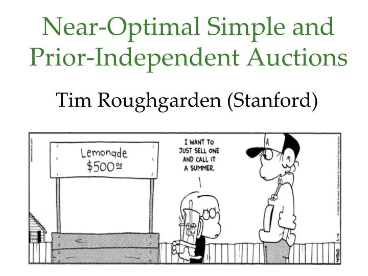near optimal simple and prior independent auctions