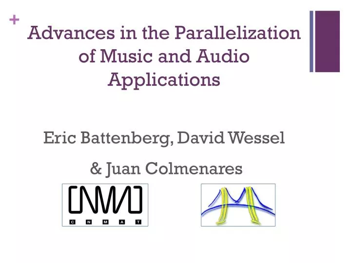 advances in the parallelization of music and audio applications