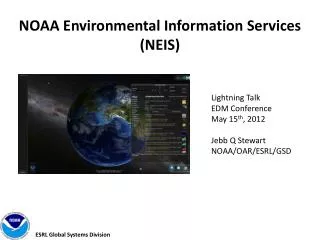 NOAA Environmental Information Services (NEIS)