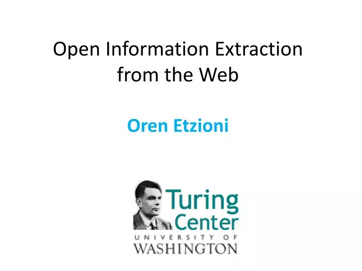 open information extraction from the web oren etzioni