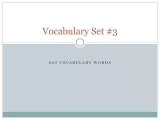 Vocabulary Set #3