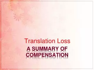 A summary of Compensation