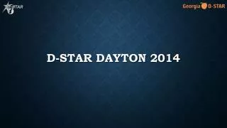 D-STAR Dayton 2014