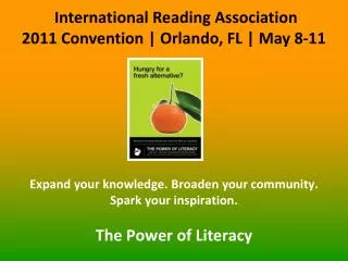 International Reading Association 2011 Convention | Orlando, FL | May 8-11