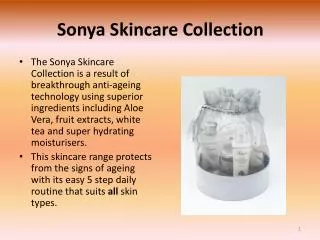 Sonya Skincare Collection