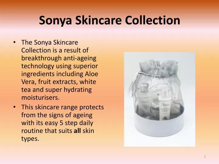 sonya skincare collection